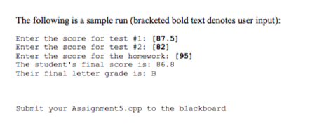 a student's final grade and outputs the final letter grade to the