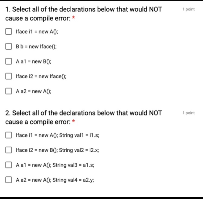 Questions 1-3 reference the following code: interface I public boolean m0: public