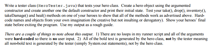 THE SAMPLE PROGRAM. Here is the question: Question 2: Write a hero