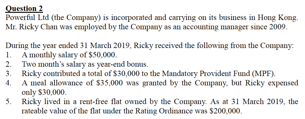  All amounts are stated in HK$, unless otherwise specified Question 2