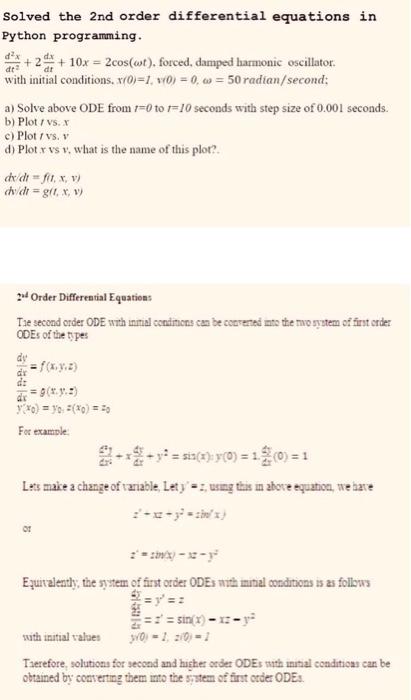  Solved the 2nd order differential equations in Python programming. dx +