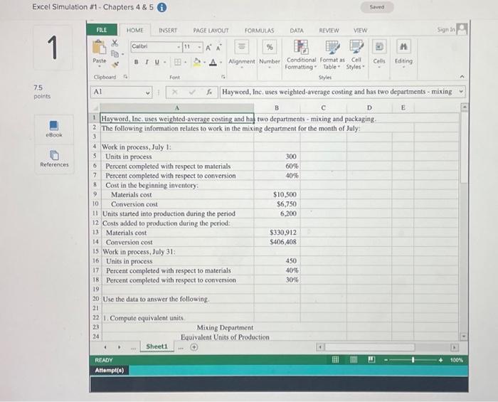 Math Functions Hayword, Inc uses weighted-average costing and has two departments and