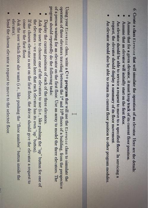  . 6. Create a class Elevator that will simulate the operation