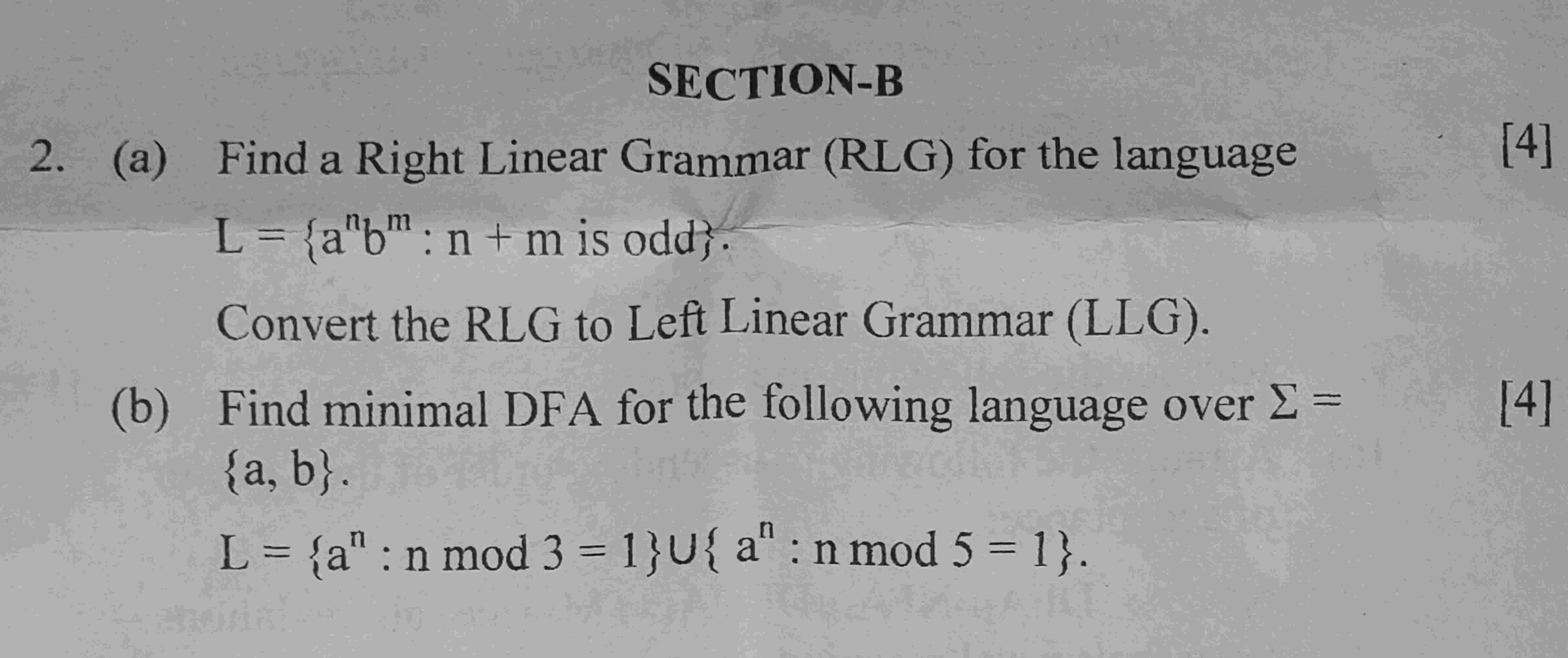  SECTION-B (a) Find a Right Linear Grammar (RLG) for the language