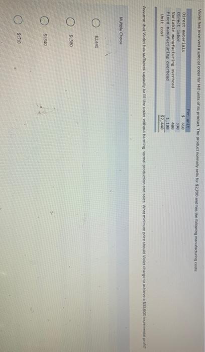 two question written out .. Ww has received a special order to