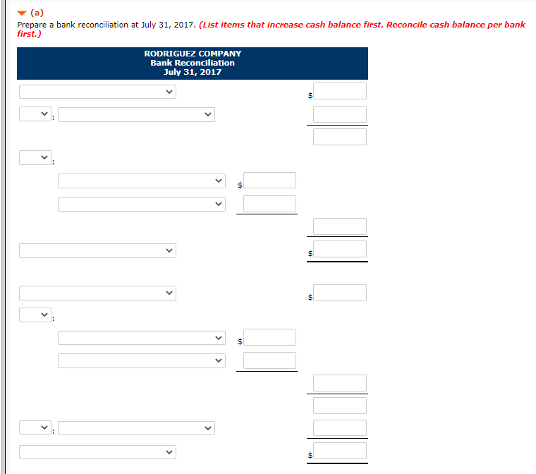 Problem 8-5A (Part Level Submission) Rodriguez Company maintains a checking account at