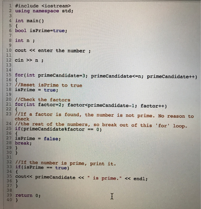 5: Prime Numbers. Write a program that reads in an integer that