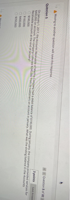  Moving to another question will save this response. Question 5 of