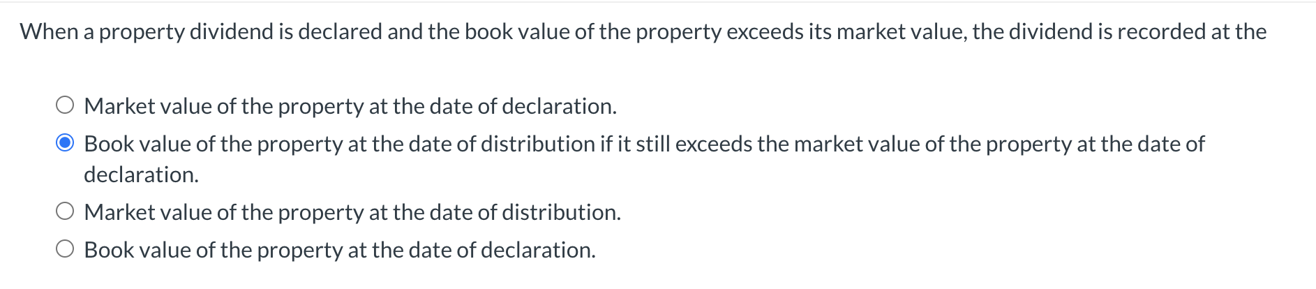  hen a property dividend is declared and the book value of