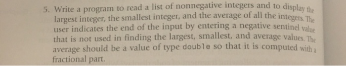  5. Write a program to read a list of nonnegative integers