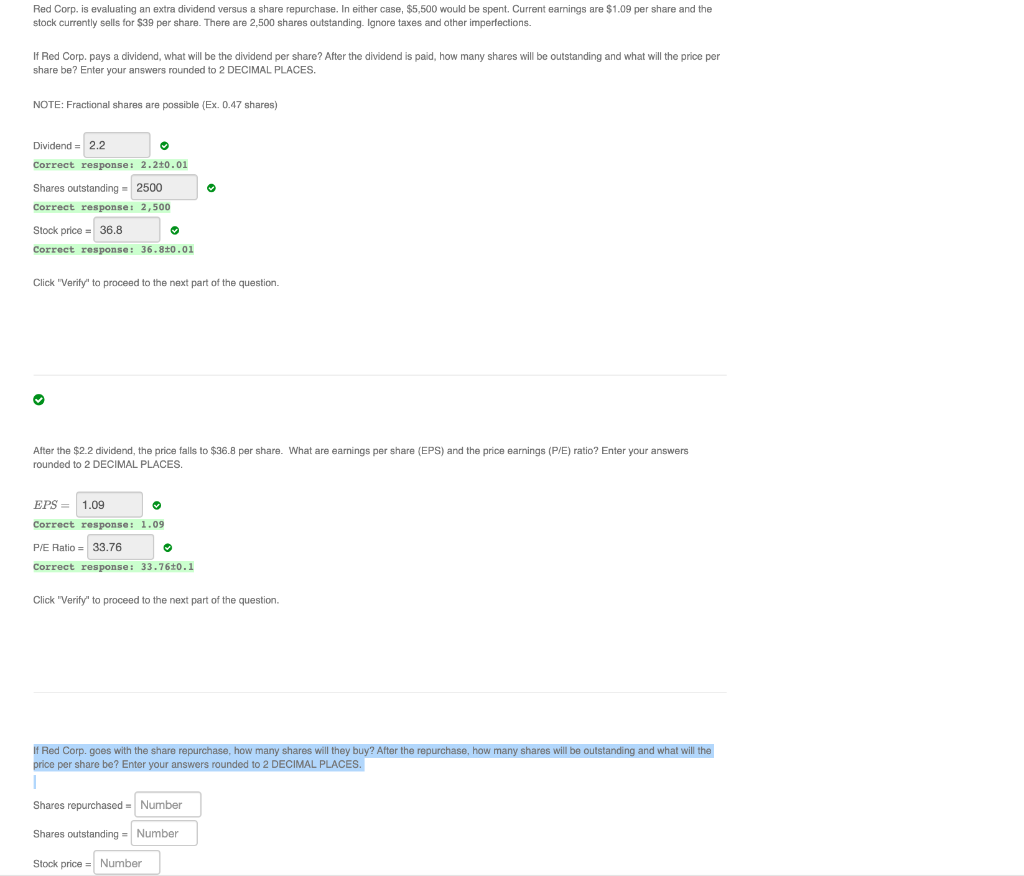  Red Corp. is evaluating an extra dividend versus a share repurchase.