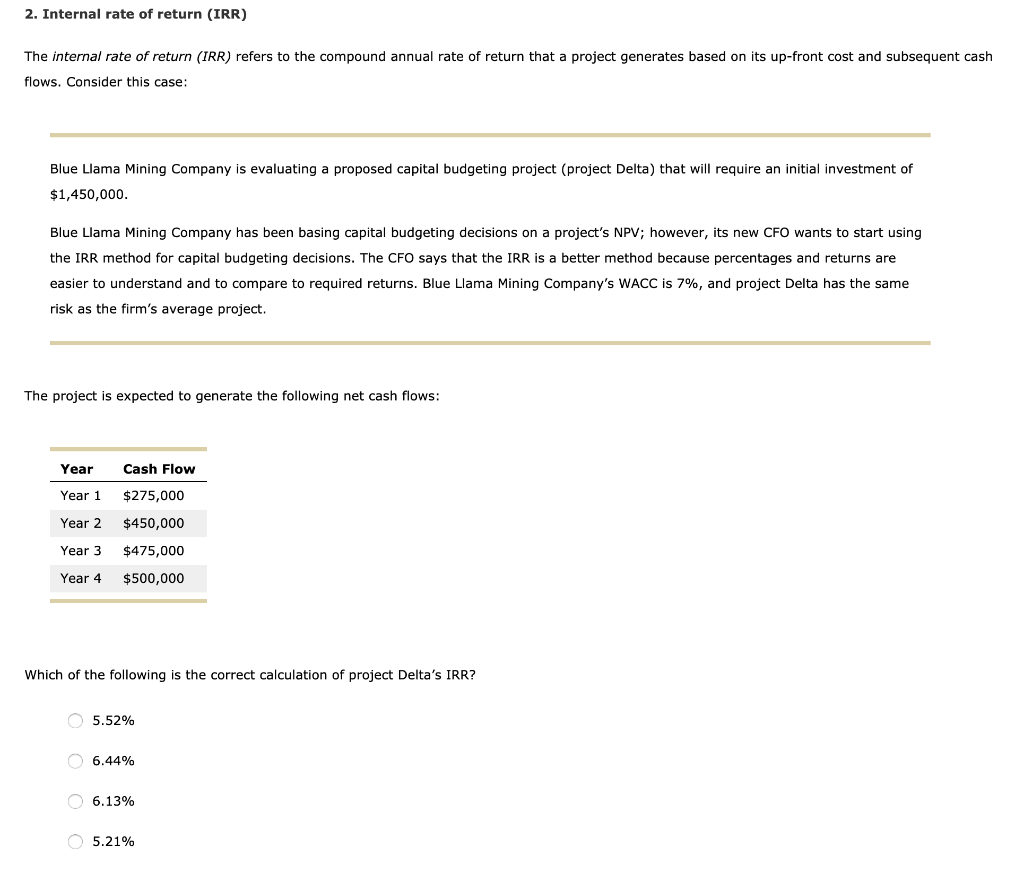 Options for dropdown: Accept project Delta; Reject project Delta 2. Internal rate