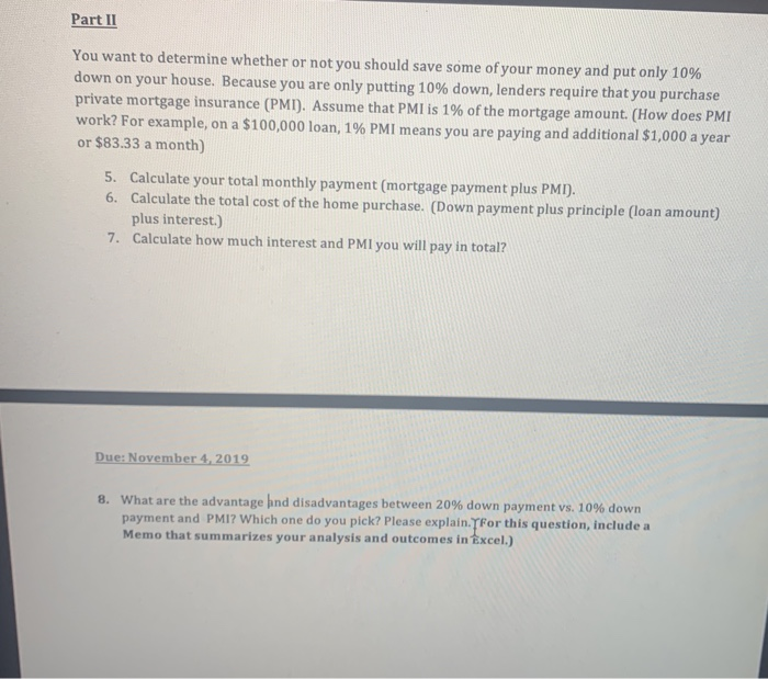 please answer on excel Part II You want to determine whether or