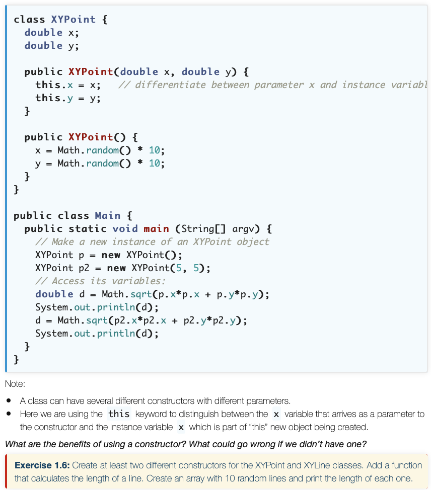IN JAVA: Exercise 1.6: Create at least two different constructors for the
