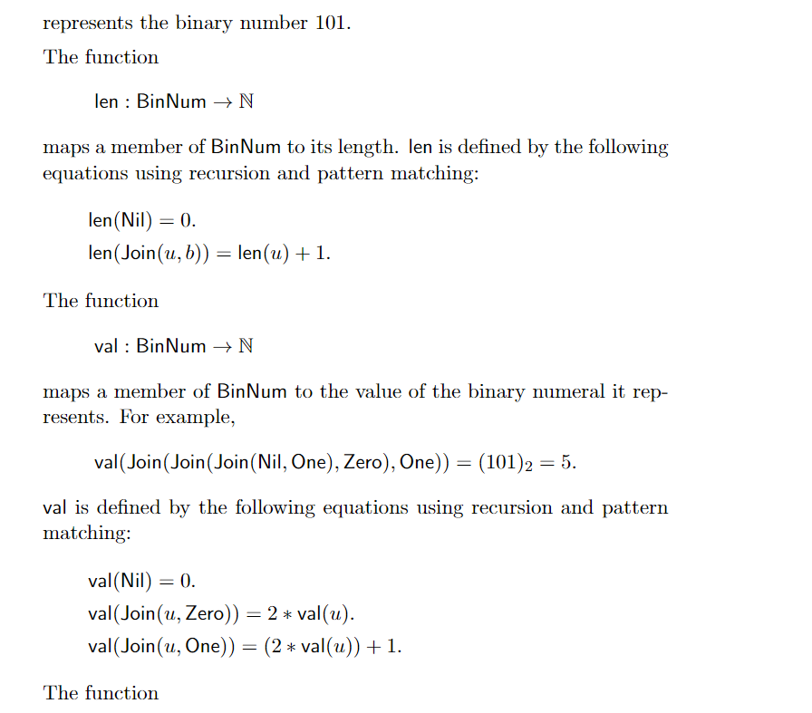 the following con- structors: Zero : Bit. One : Bit. The members