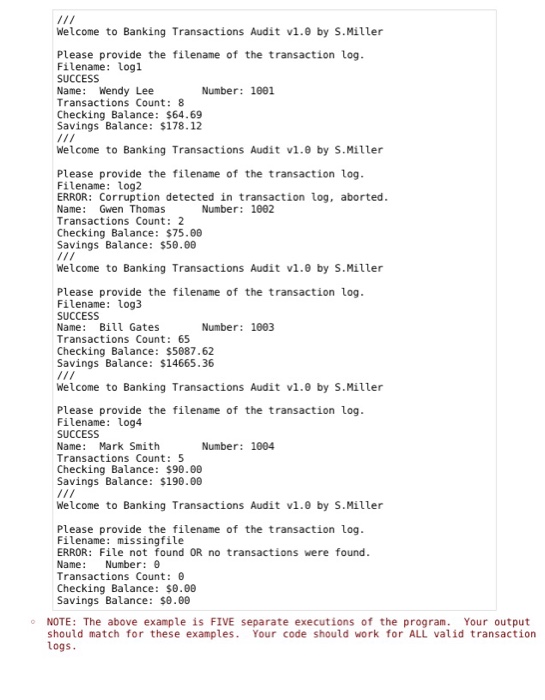 output for this program. transaction log files that are going to be