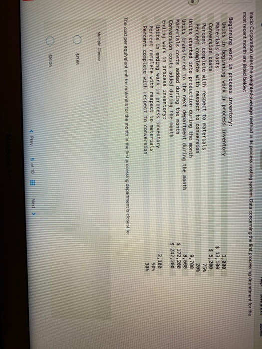  JULI Inacio Corporation uses the weighted average method in its process