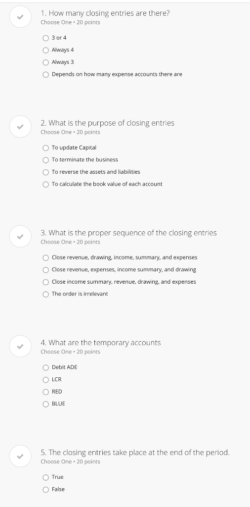 Help me answer this question. 1. How many closing entries are there?