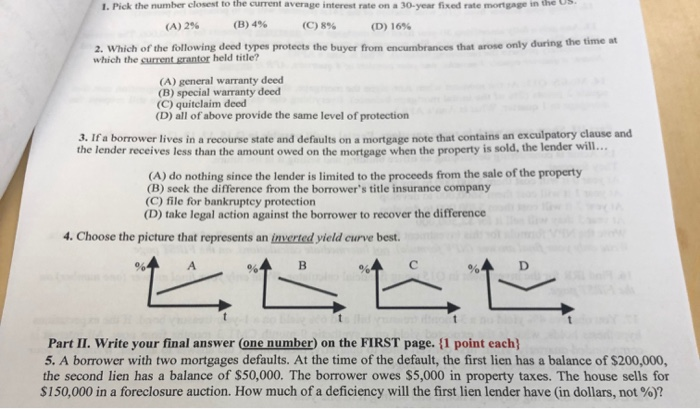  1. Pick the number closest to the current average interest rate