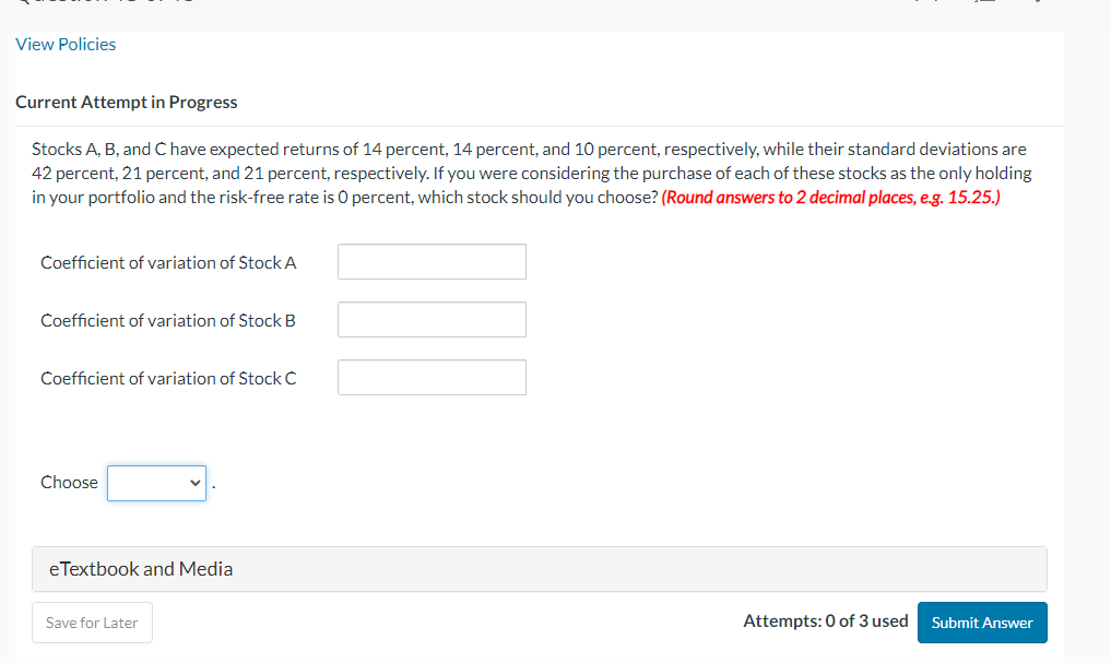  Current Attempt in Progress Stocks A, B, and C have expected