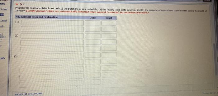 work CALCULATOR Problem 15-01A (Part Level Submission) Lott Company uses a job
