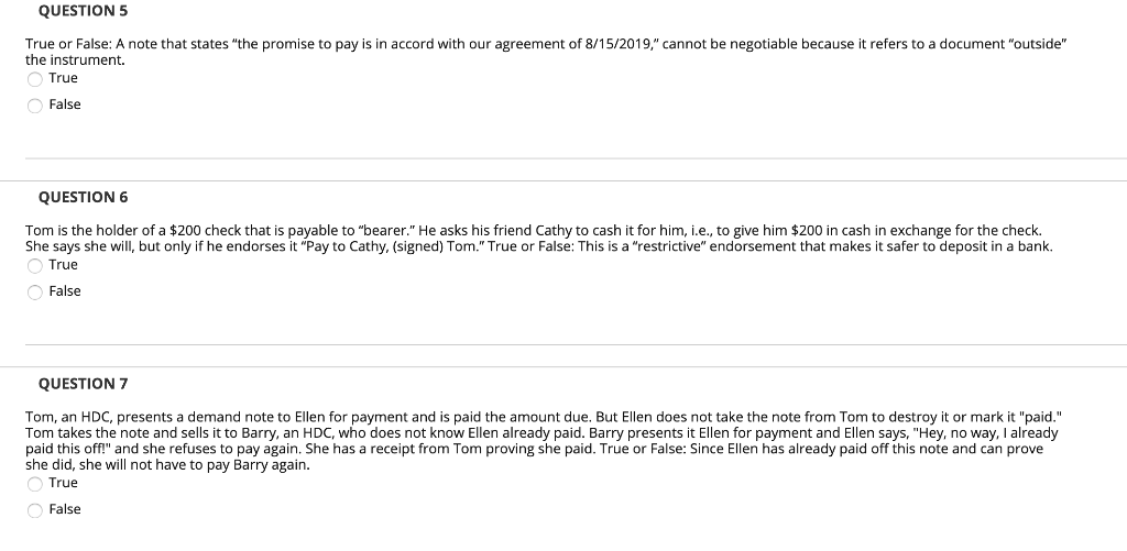  QUESTION 5 True or False: A note that states the promise