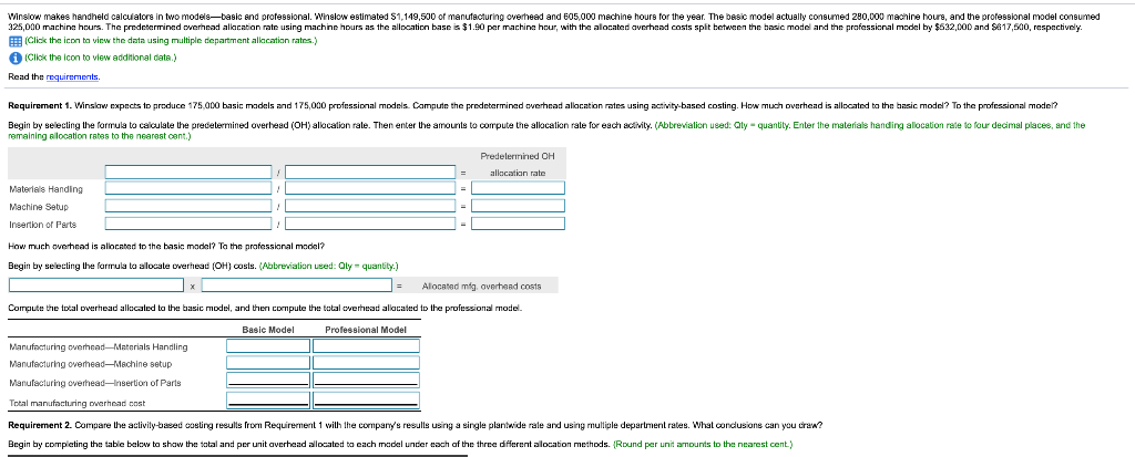inslow makes hendheld calculators in two models-basic end professional. Winslow estimated