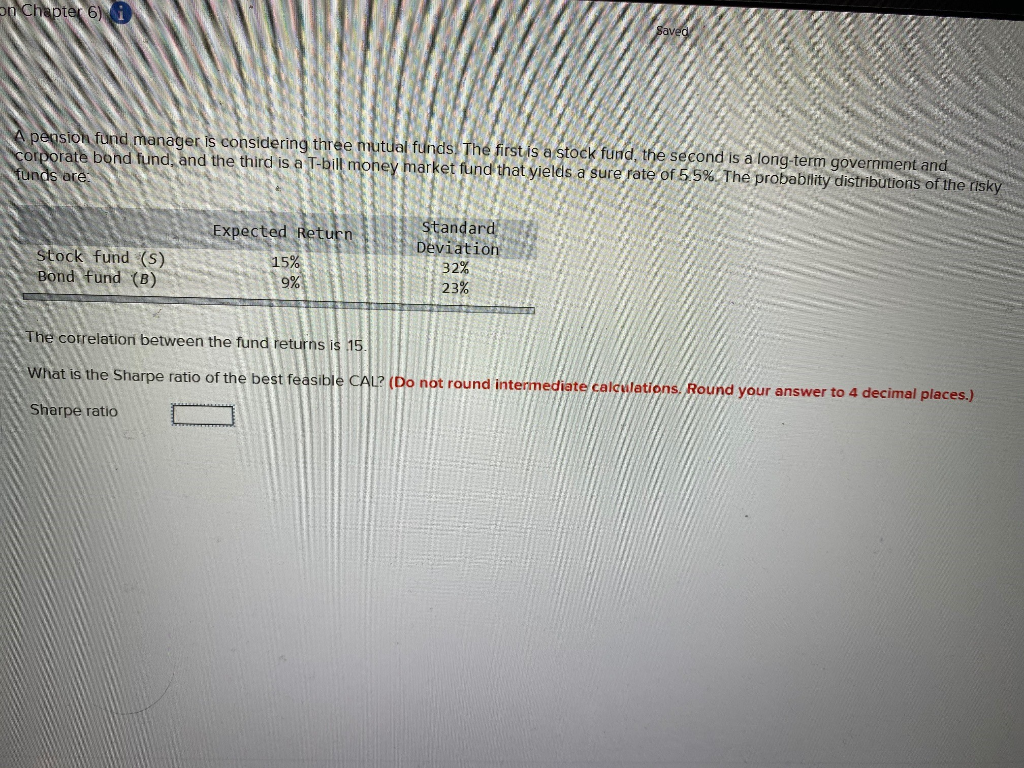 Chapter 6) i aved A pension fund manager is considering three