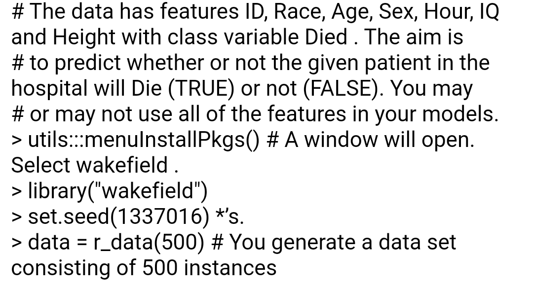 write it in R program with code using the logistic regless