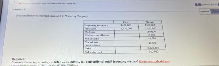  Moving to another question will save this response Question a Presented