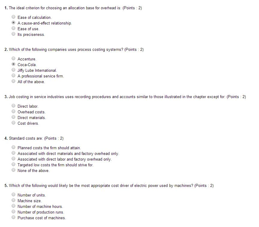 The ideal criterion for choosing an allocation base for overhead is: