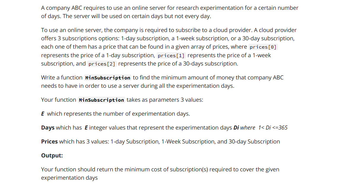 in C++ please Example 1: prices = [4, 10, 25] Experimentation