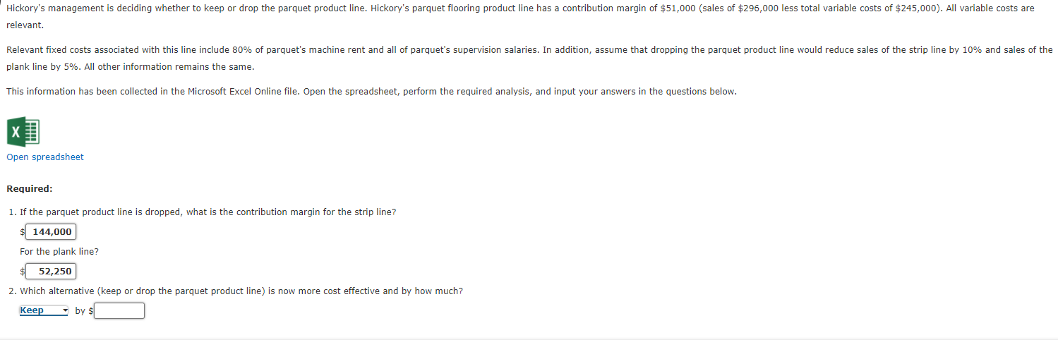 a segmented income statement for Hickory Company's three wooden flooring product lines: