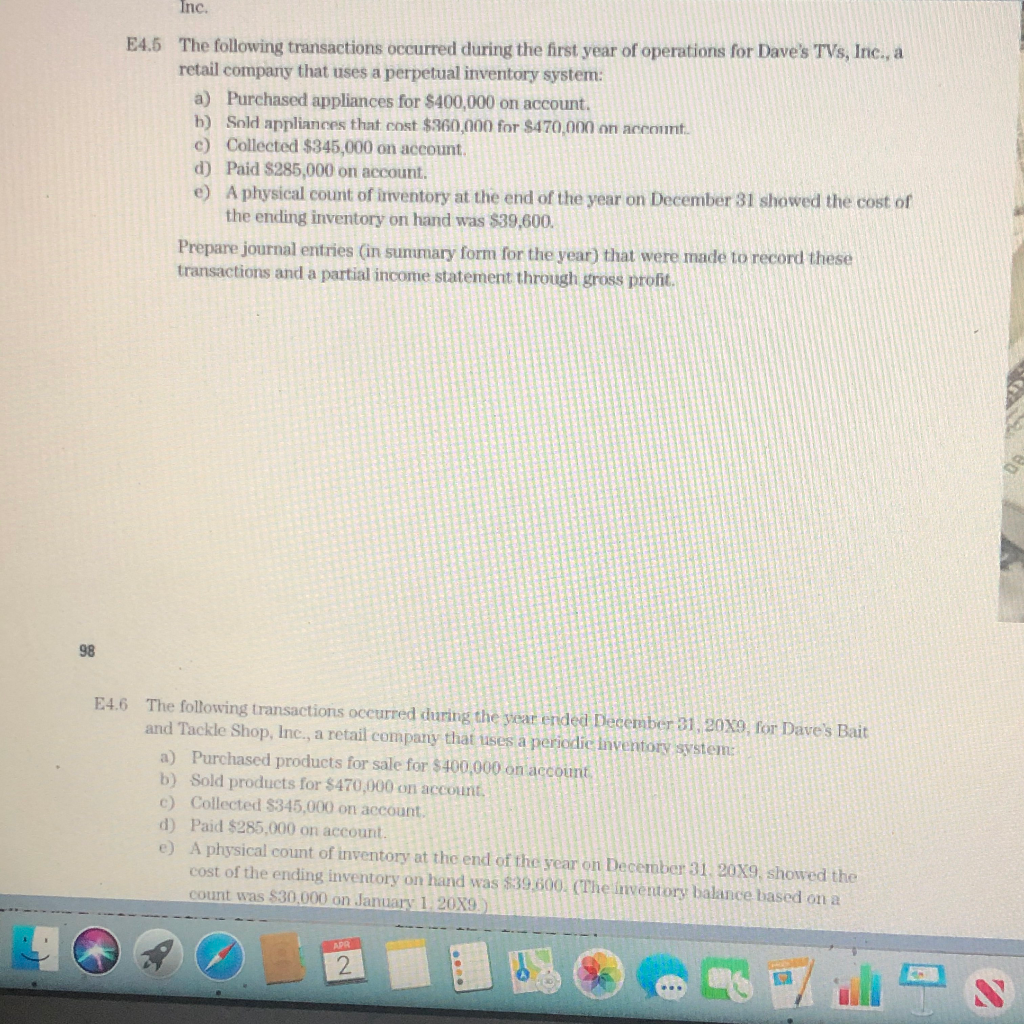 Please help with E4.6: Prepare journal entries (in summary form for the