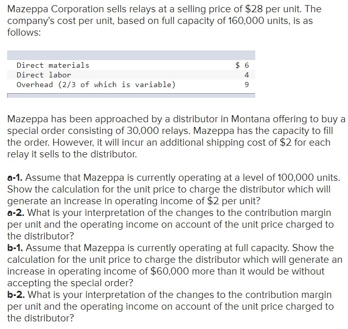 I am confused with this problem. Please help! thank you! Mazeppa Corporation