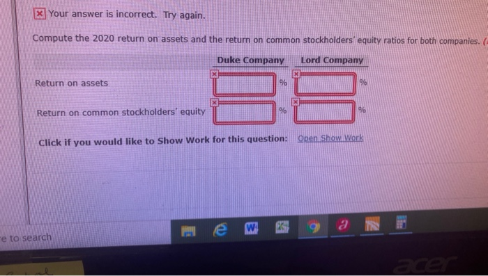 Here are comparative statement data for Duke Company and Lord Company, two