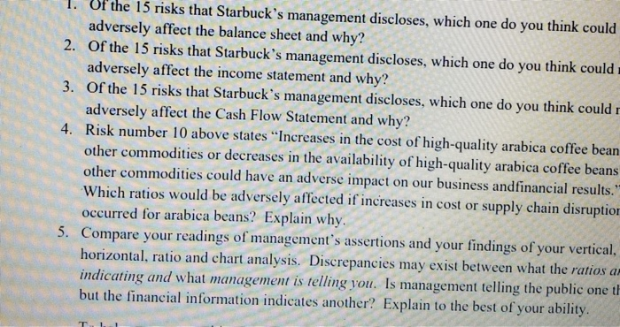  1. Or the 15 risks that Starbuck's management discloses, which one
