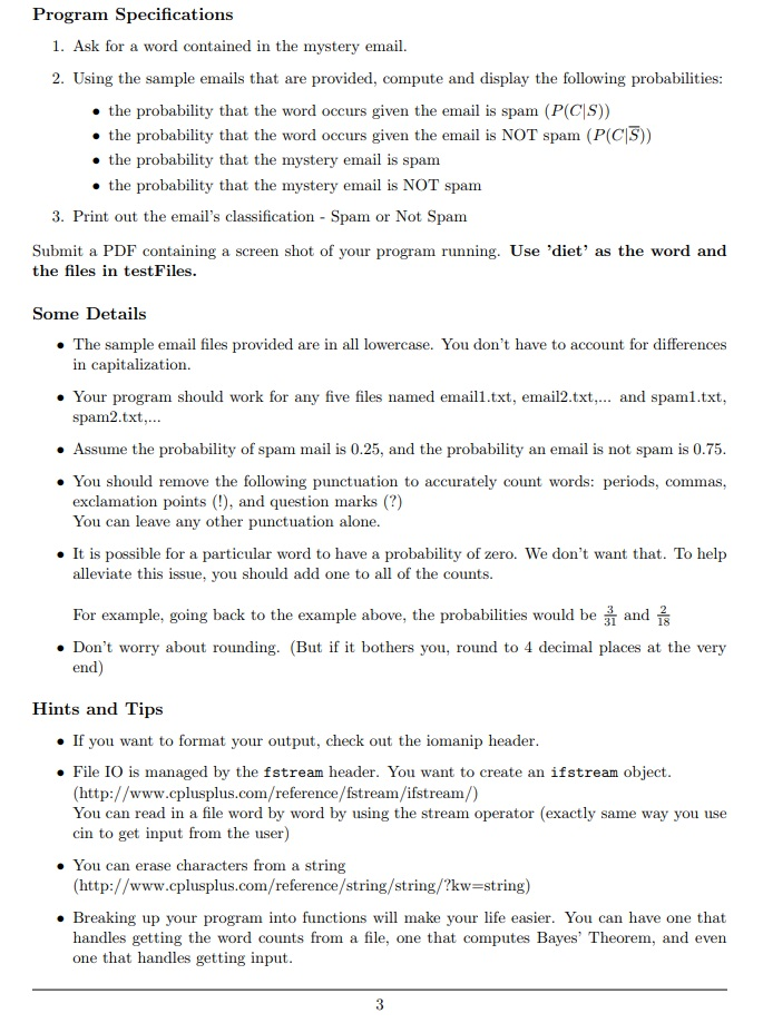 and look for multiple words that are common in spam emails. For