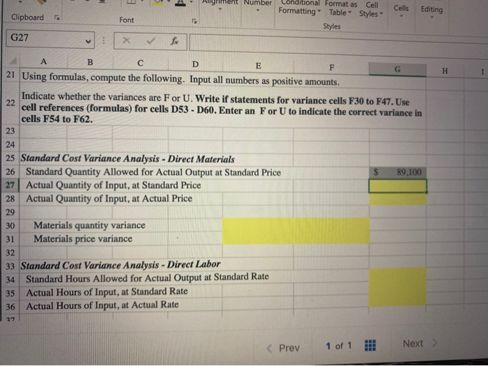 to compute the basic variances and the impact of those variances on