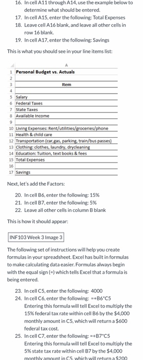 the guidance for Week 3 Excel can be used for many purposes.