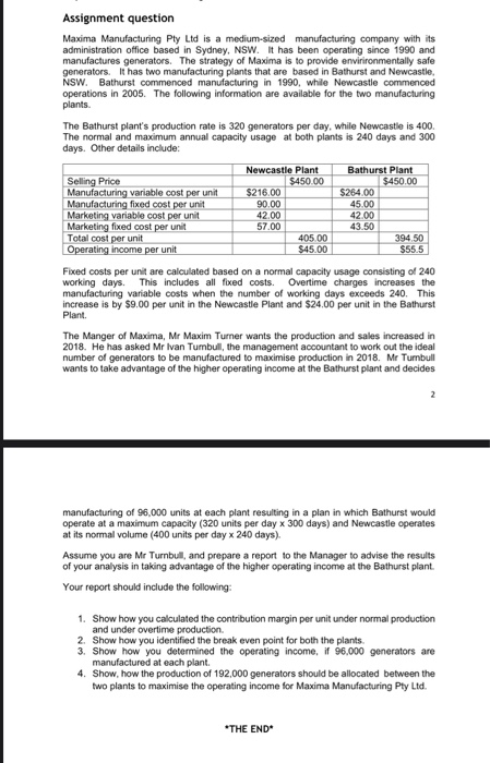  Assignment question Maxima Manufacturing Pty Ltd is a medium-sized manufacturing company