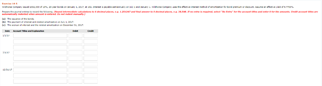 another expert. Exercise 14-4 Your answer is pertially correct. Try again Flint