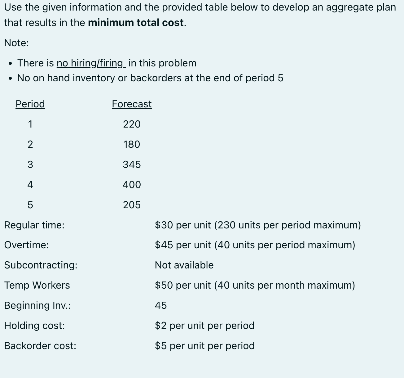  Use the given information and the provided table below to develop