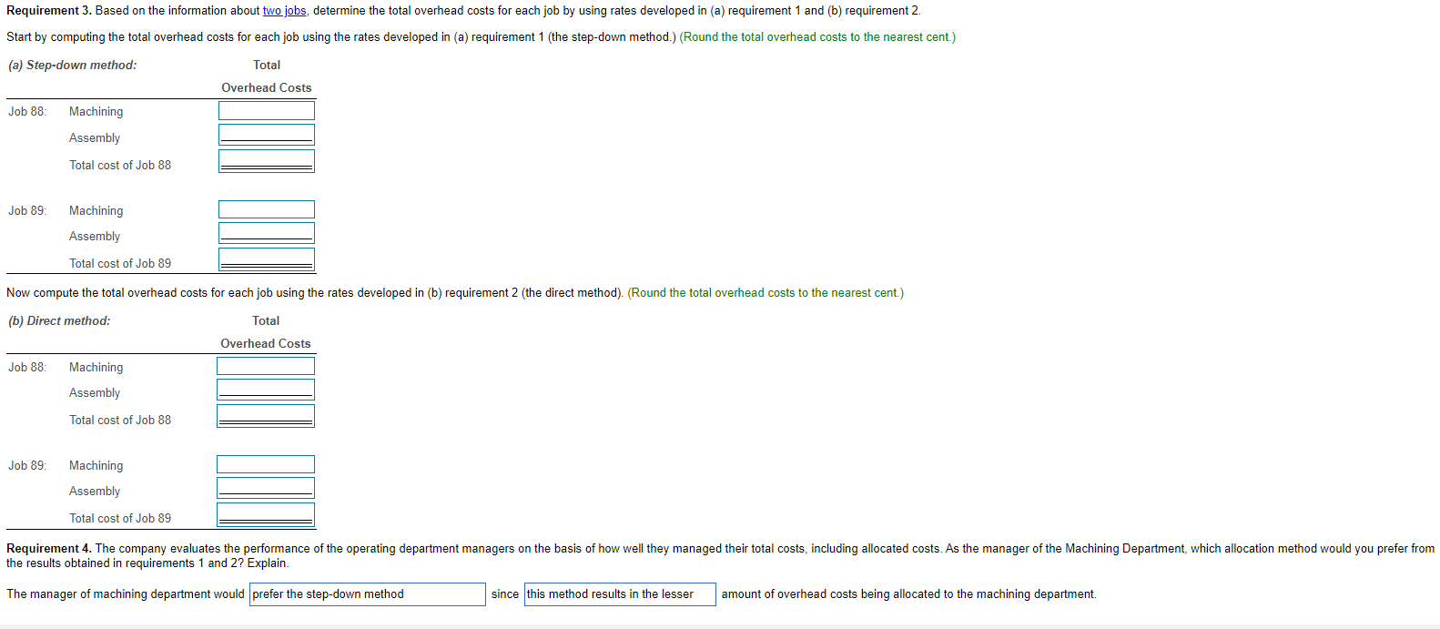 answer the question please Requirement 3 . Based on the information