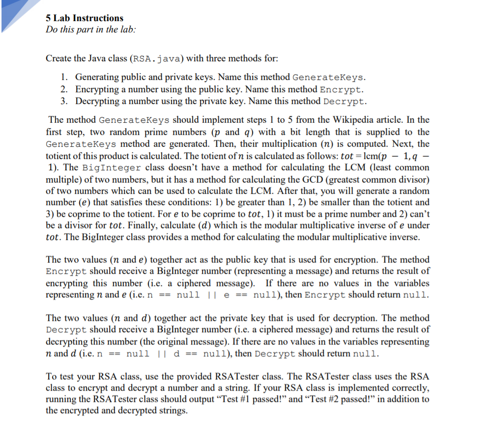  5 Lab Instructions Do this part in the lab Create the