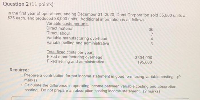  4 3 Question 2 (11 points) In the first year of