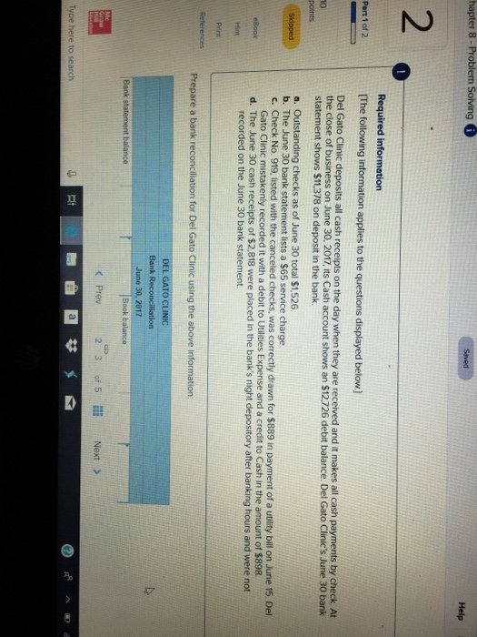  hapter 8 - Problem Solving Help 2 Required information The following