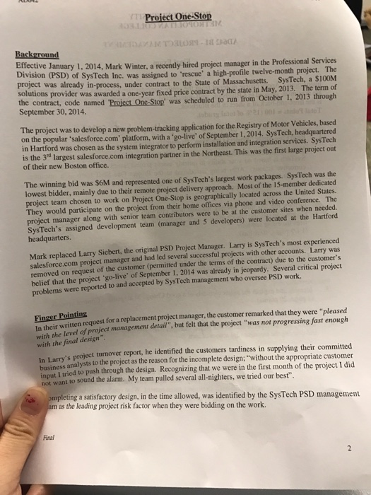 question at the beginning 1. Read Case Study "Project One-Stop" thoroughly (attached)