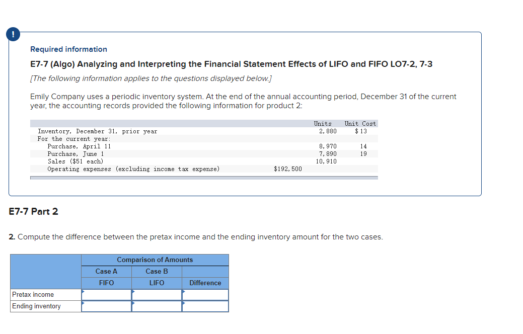 Required information E7-7 (Algo) Analyzing and Interpreting the Financial Statement Effects