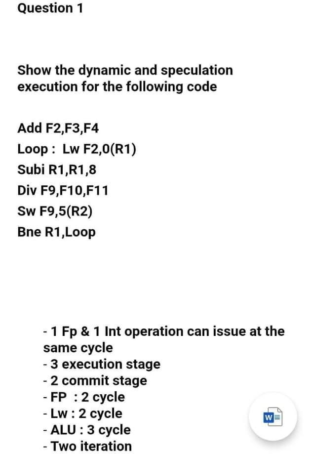  Computer architecture course Question 1 Show the dynamic and speculation execution